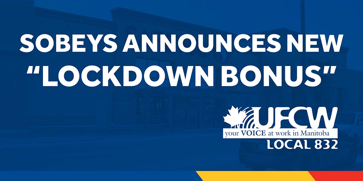 Sobeys West Inc. Announces a New “Lockdown Bonus”