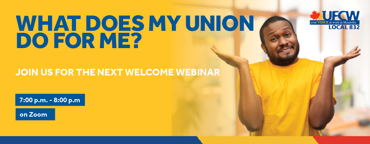What does my union do for me? Welcome Webinar